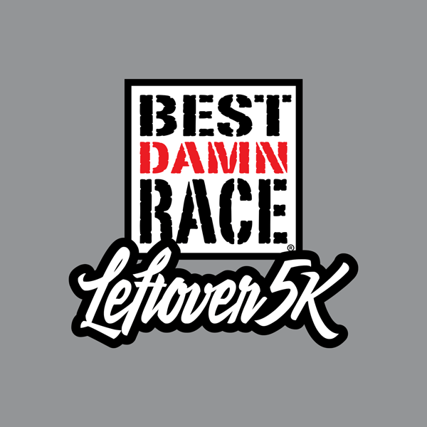Best Damn Race | Leftover 5K